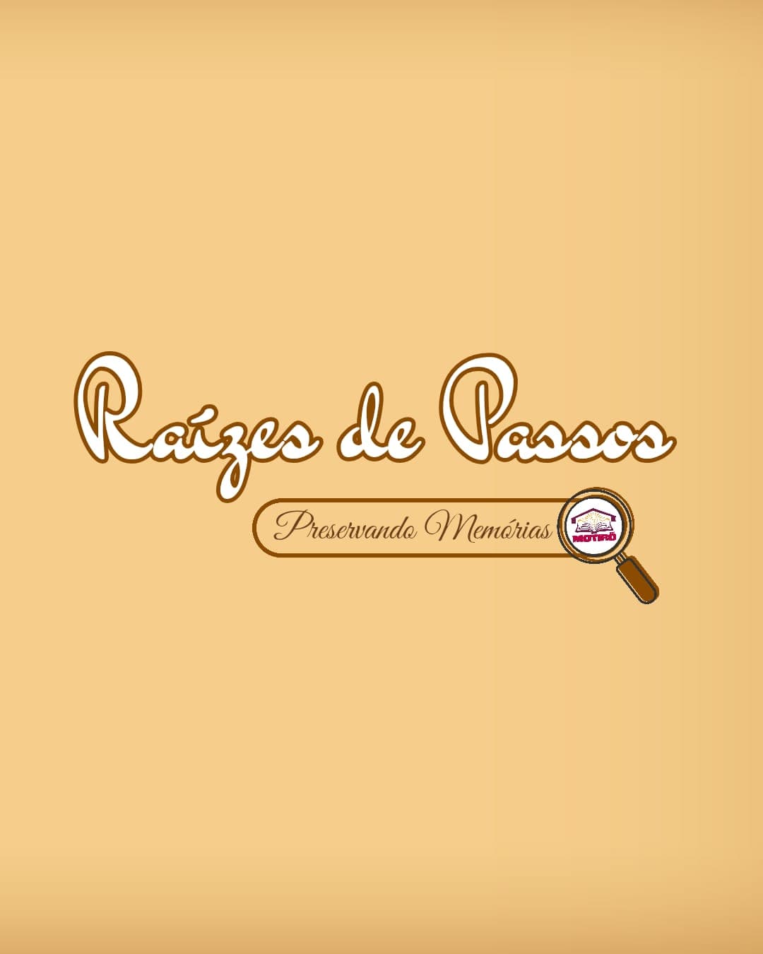 Raízes de Passos: Preservando Histórias e Memórias